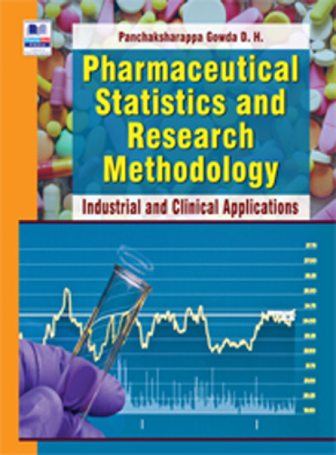 Cover image for book Pharmaceutical Statistics and Research methodology:Industrial and Clinical Applications