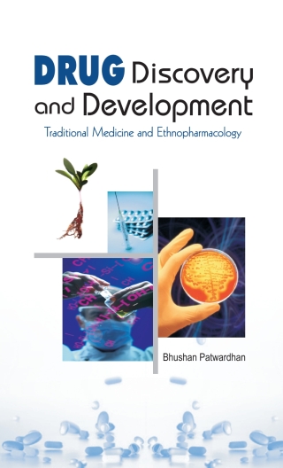 Drug Discovery and Development: Traditional Medicine and Ethnopharmacology