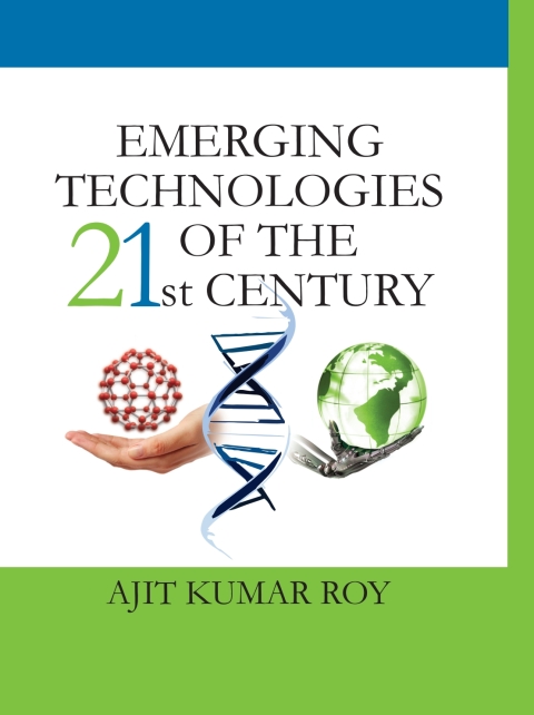 Cover image for book Emerging Technologies of The 21st Century
