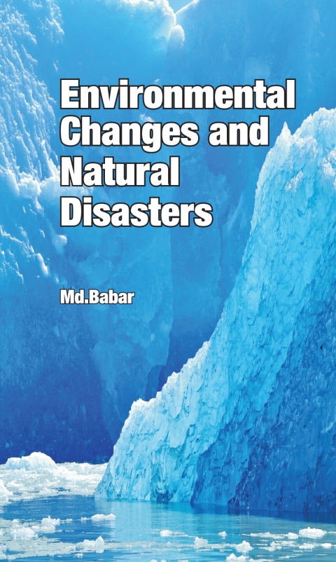 Cover image for book Environmental Changes and Natural Disasters