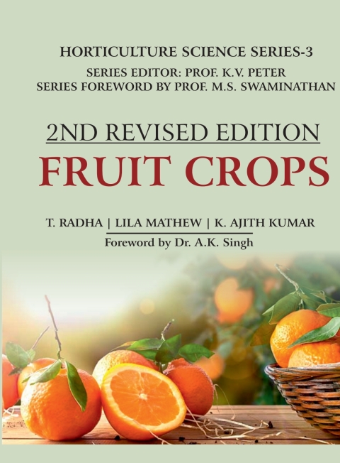 Fruit Crops: 2nd Fully Revised Edition 