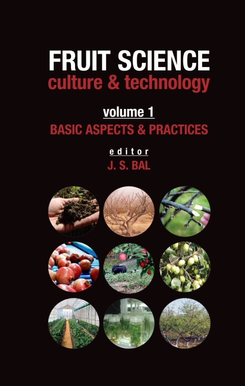 Cover image for book Basic Aspects & Practices: Vol.01: Fruit Science Culture & Technology