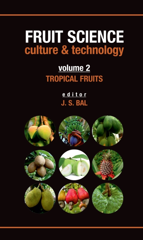 Cover image for book Tropical Fruits: Vol.02: Fruit Science Culture & Technology