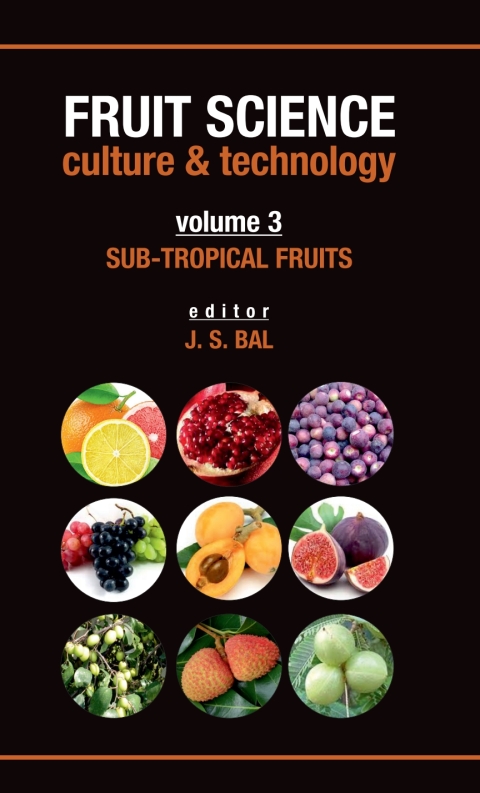 Cover image for book Sub-Tropical Fruits: Vol.03: Fruit Science Culture & Technology