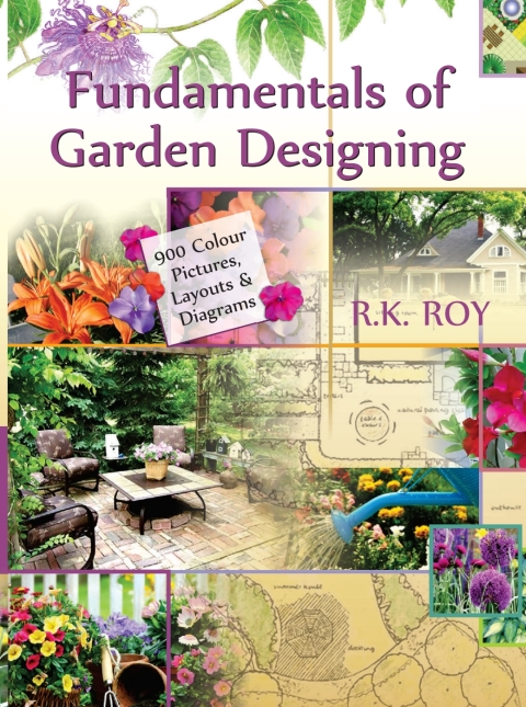 Cover image for book Fundamentals of Garden Designing: A Colour Encyclopedia