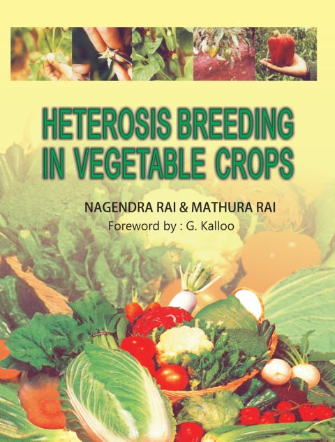 Cover image for book Heterosis Breeding in Vegetable Crops