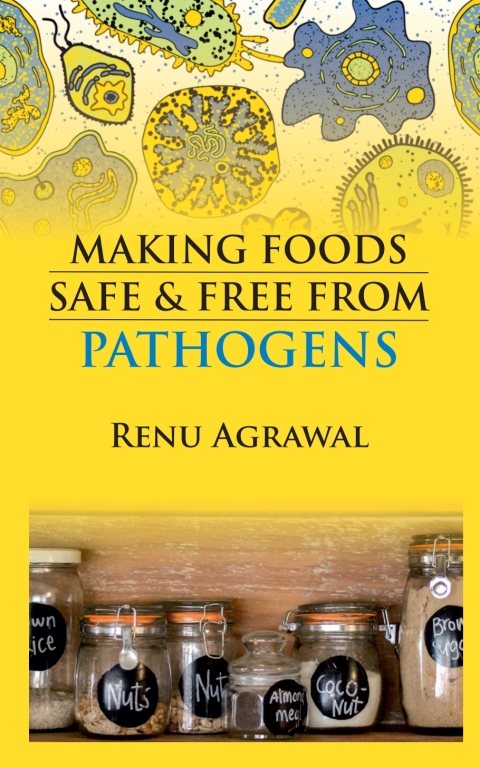 Cover image for book Making Foods Safe and Free From Pathogens
