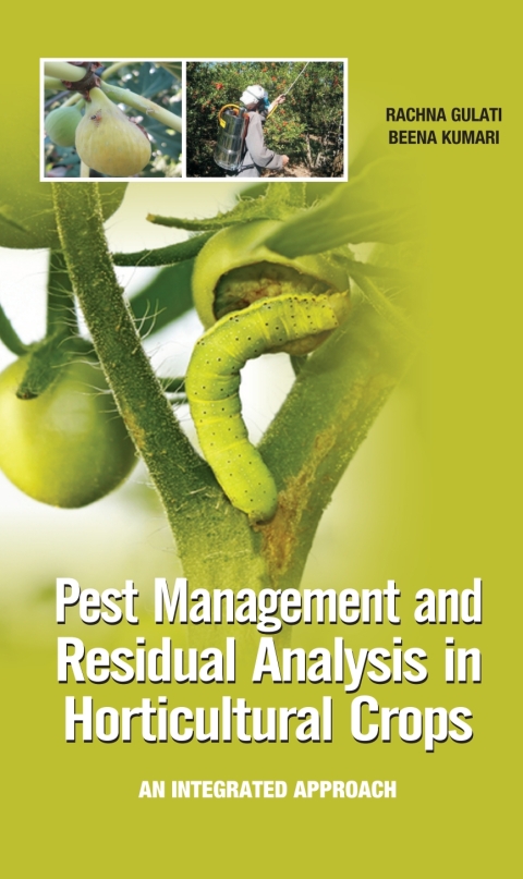 Cover image for book Pest Management and Residual Analysis in Horticultural Crops