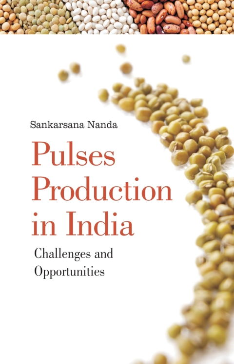 Cover image for book Pulses Production in India: Challenges and Opportunities