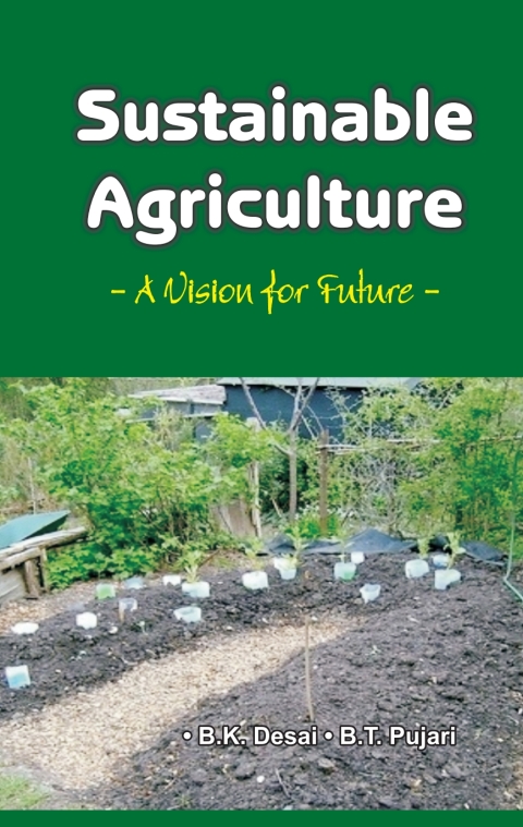 Cover image for book Sustainable Agriculture: A Vision for Future
