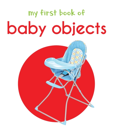 Cover image for book My First Book of Baby Objects