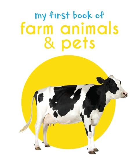 Cover image for book My First Book of Farm Animals & Pets
