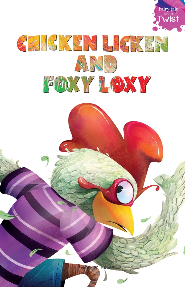 Chicken Licken and Foxy Loxy