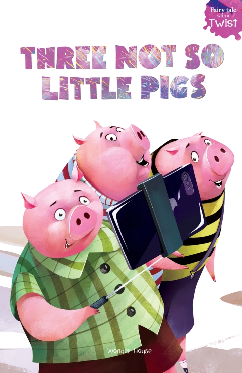 Cover image for book Three Not-So-Little Pigs