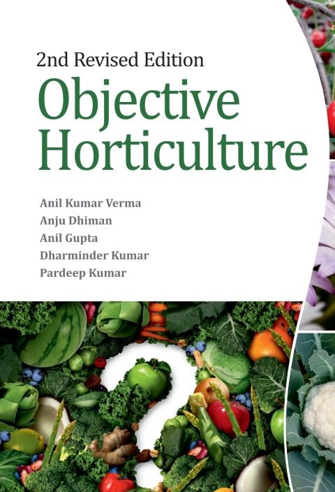 Objective Horticulture: 2nd Revised Edition 