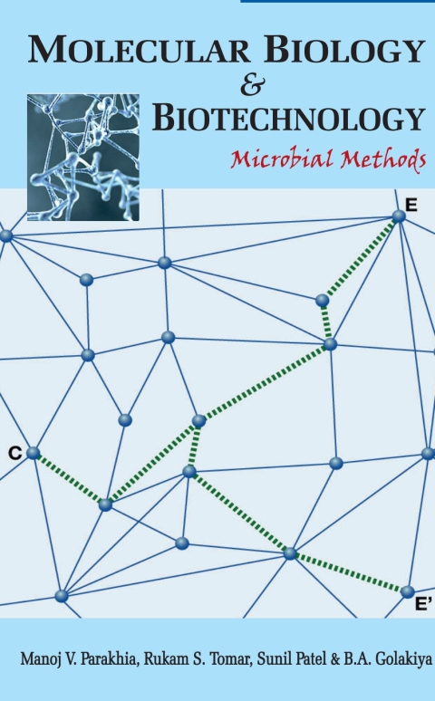 Molecular Biology and Biotechnology: Microbial Methods 