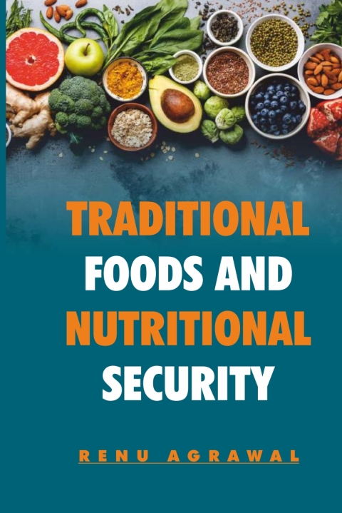 Cover image for book Traditional Foods and Nutritional Security