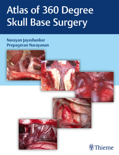 Cover image for book Atlas of 360 Degree Skull Base Surgery