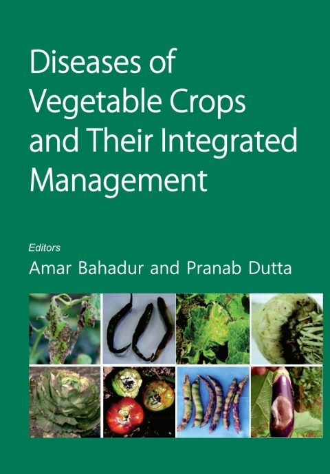 Cover image for book Diseases of Vegetable Crops and Their Integrated Management