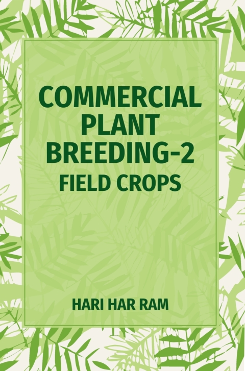 Cover image for book Commercial Plant Breeding Vol. 2 Field Crops