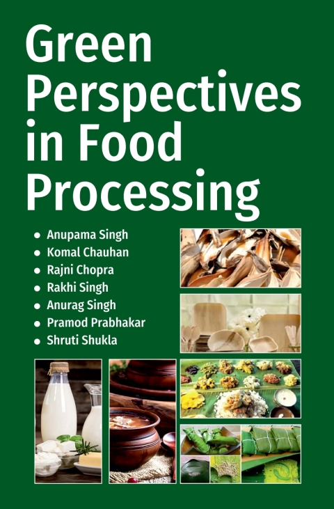 Green Prespectives in Food Processing 