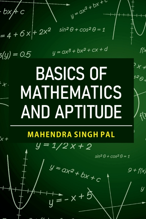 Cover image for book Basics of Mathematics and Aptitude