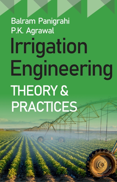 Cover image for book Irrigation Engineering: Theory and Practices