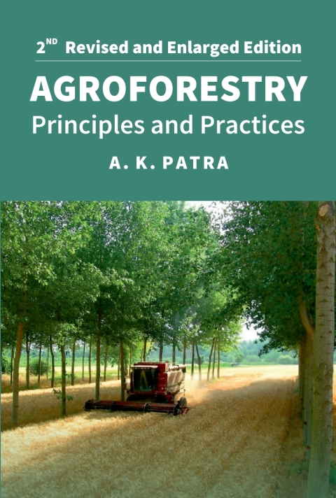 Cover image for book Agroforestry: Principles and Practices: 2nd Fully Revised and Enlarged Edition