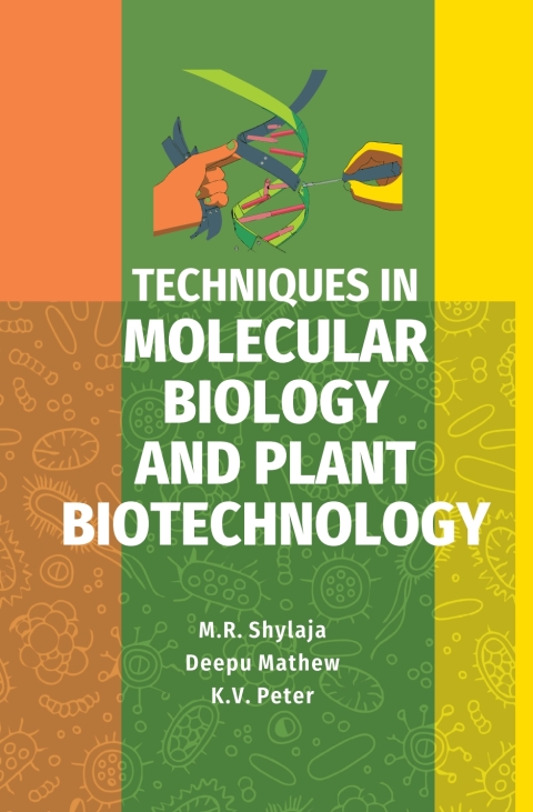 Cover image for book Techniques in Molecular Biology and Plant Biotechnology