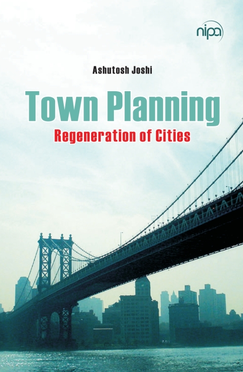 Cover image for book Town Planning: Regeneration of Cities