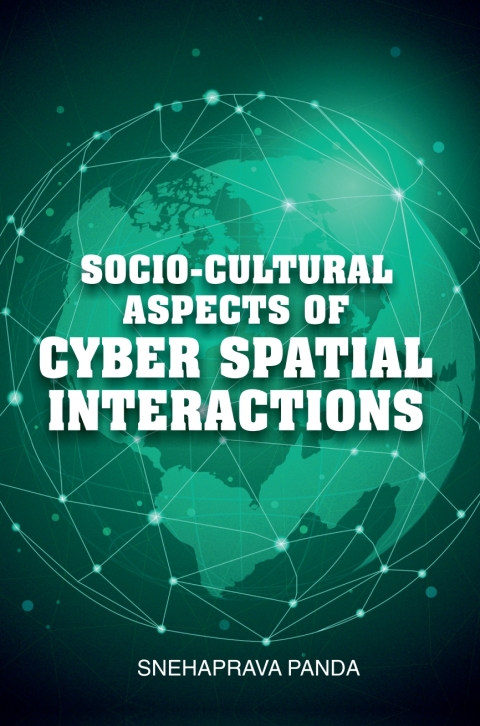 Cover image for book Socio-Cultural Aspects of Cyber Spatial Interactions