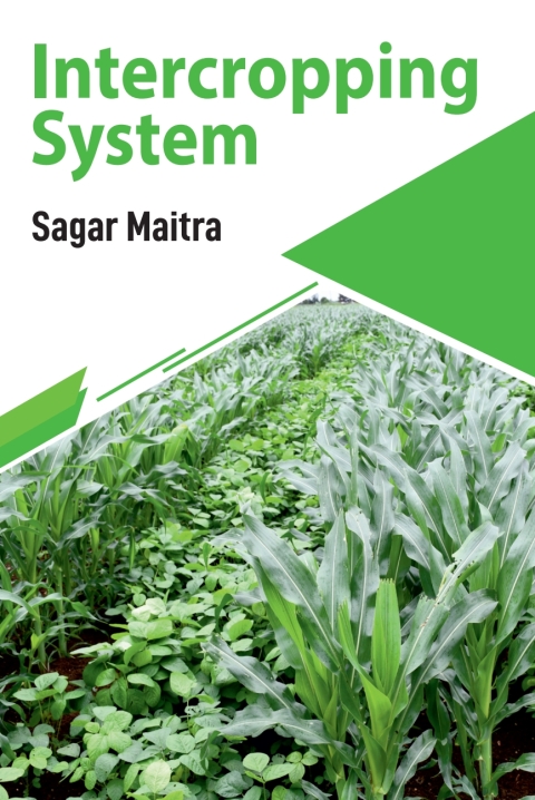 Cover image for book Intercropping System: Theory and Practices