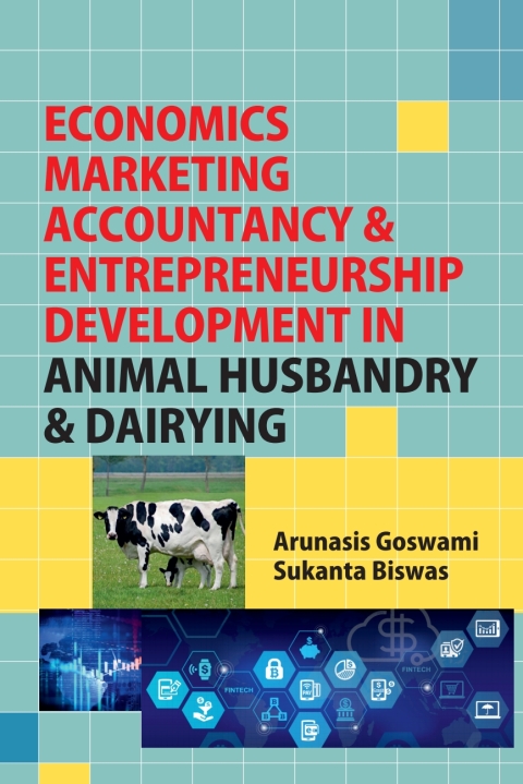 Cover image for book Economics Marketing Accountancy & Entrepreneurship Development in Animal Husbandry & Dairying