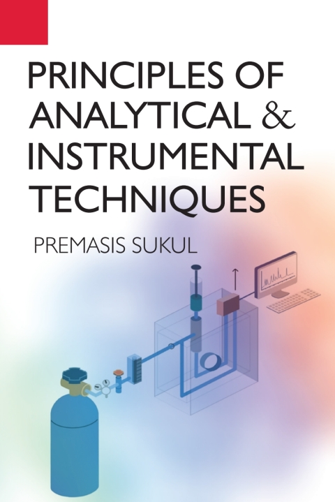 Cover image for book Principles of Analytical and Instrumental Techniques
