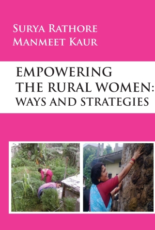 Empowering The Rural Women: Ways and Strategies