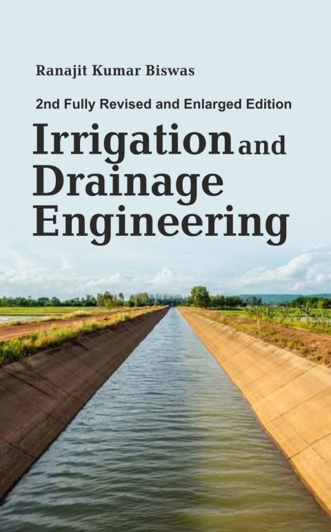 Cover image for book Irrigation and Drainage Engineering: 2nd Fully Revised and Enlarged Edition