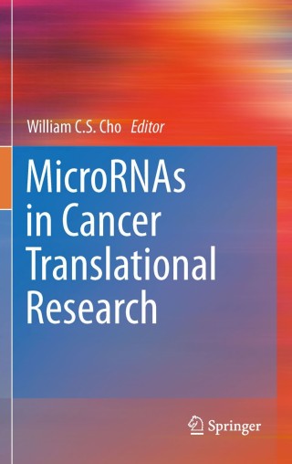 MicroRNAs in Cancer Translational Research