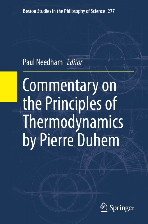 Cover image for book Commentary on the Principles of Thermodynamics by Pierre Duhem