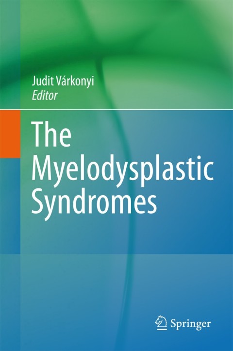 Cover image for book The Myelodysplastic Syndromes