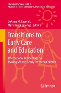 Cover image: Transitions to Early Care and Education 1st edition 9789400705722