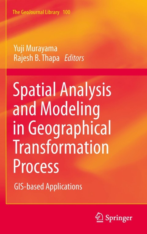 Cover image for book Spatial Analysis and Modeling in Geographical Transformation Process
