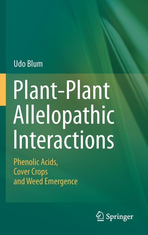 Cover image for book Plant-Plant Allelopathic Interactions