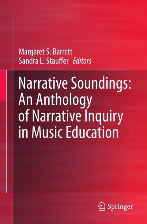 Cover image for book Narrative Soundings: An Anthology of Narrative Inquiry in Music Education