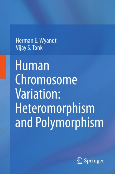 Cover image for book Human Chromosome Variation: Heteromorphism and Polymorphism