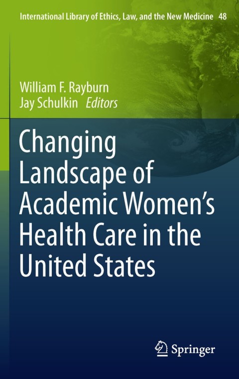 Cover image for book Changing Landscape of Academic Women's Health Care in the United States