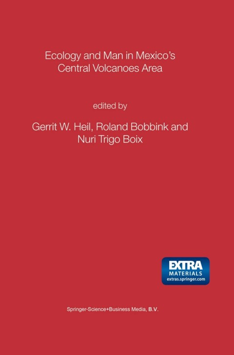 Cover image for book Ecology and Man in Mexico’s Central Volcanoes Area