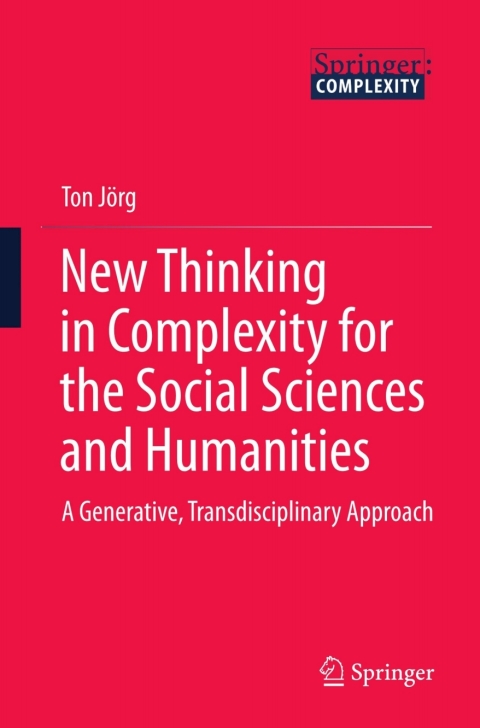 Cover image for book New Thinking in Complexity for the Social Sciences and Humanities