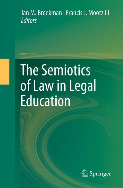 Cover image for book The Semiotics of Law in Legal Education