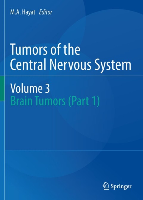 Cover image for book Tumors of the Central Nervous system, Volume 3