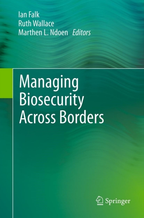 Cover image for book Managing Biosecurity Across Borders